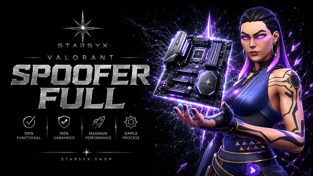 Valorant Spoofer Full — STARSYX