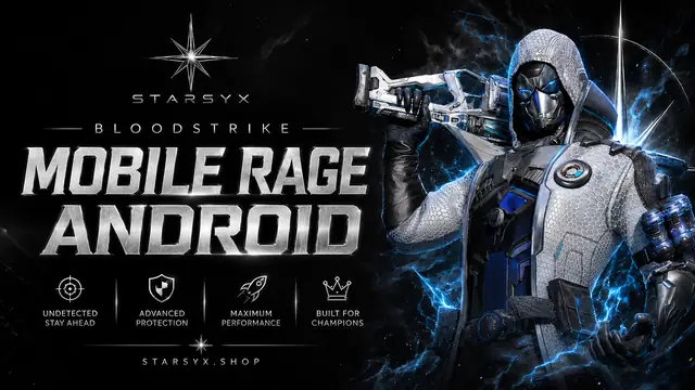 Bloodstrike Mobile Rage Android — STARSYX